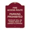 Signmission Fire Access Route Vehicles Will Towed Away Owner Expense Aluminum Sign, 18" L, 24" H, BU-1824-24025 A-DES-BU-1824-24025 - alternate 1